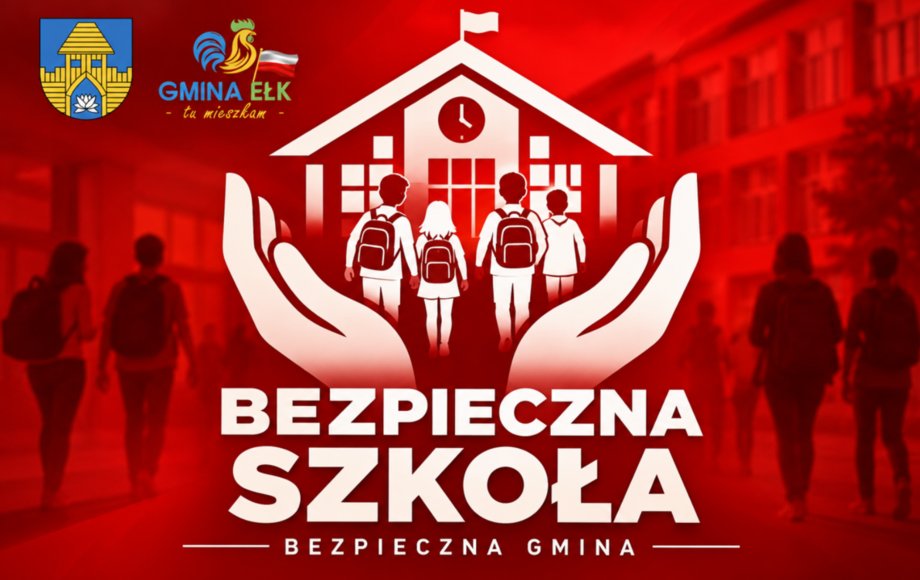 Gmina Ełk monitoruje bezpieczeństwo placówek oświatowych