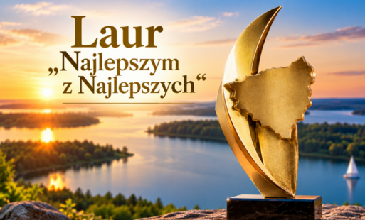 Zdjęcie do Doceniamy tych, kt&oacute;rzy promują Warmię i Mazury!